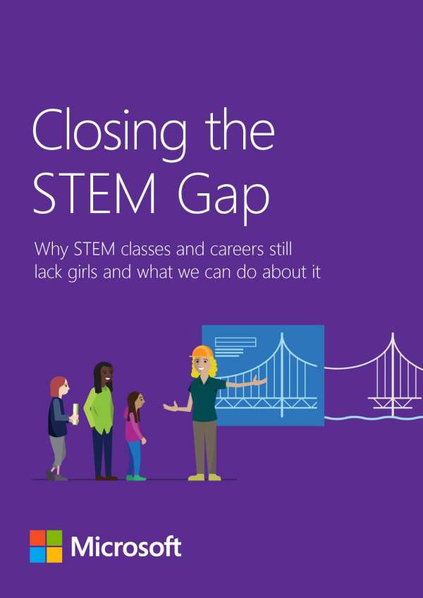 Closing the STEM Gap: Why STEM classes and careers still lack girls and what we can do about it