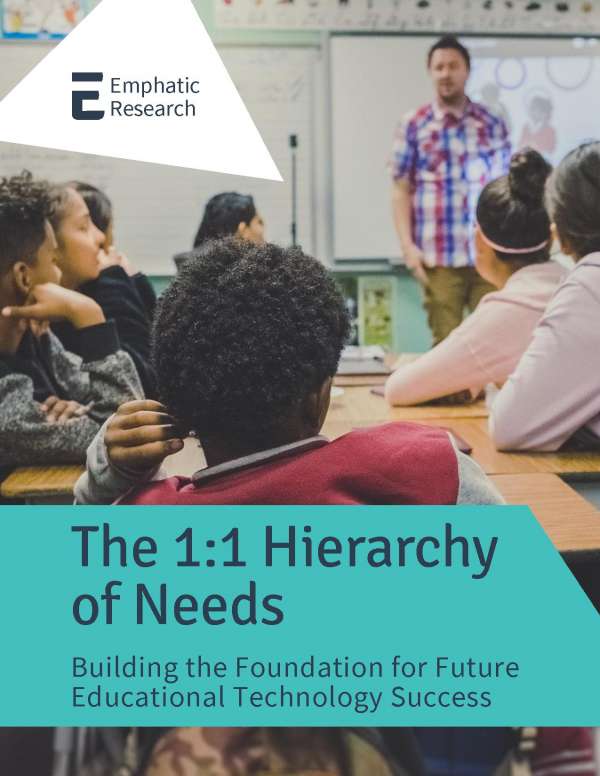 The 1:1 hierarchy of needs: Building the foundation for future educational technology success