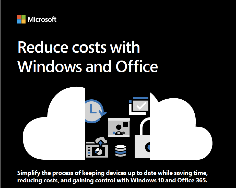 Reduce costs with Windows and Office