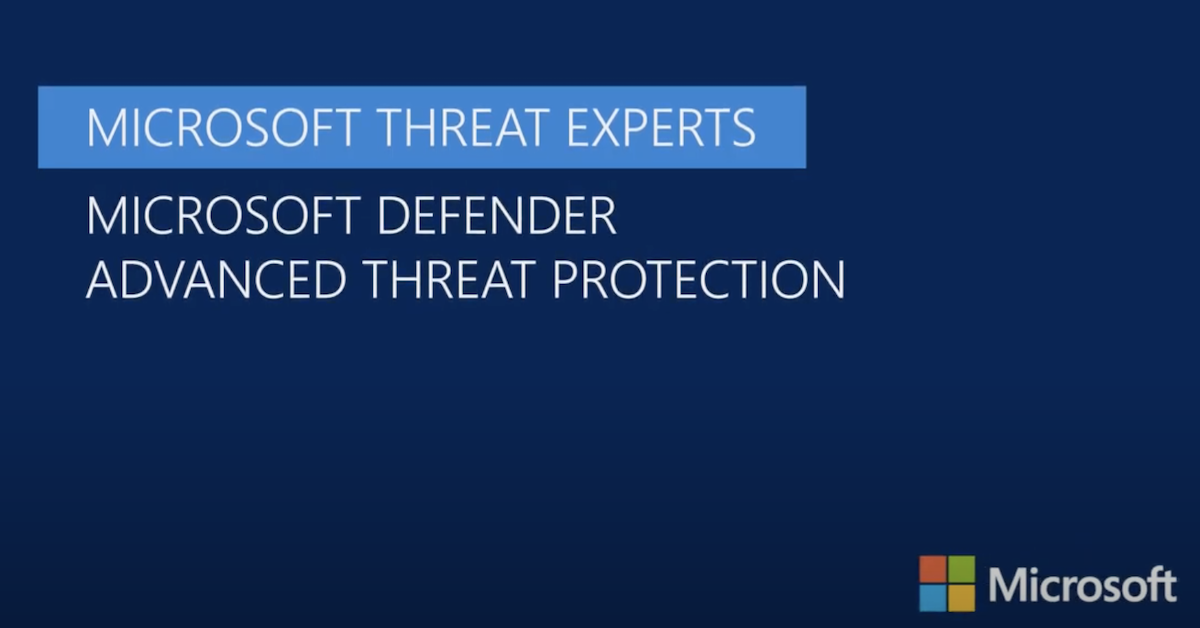 Introducing Microsoft Threat Experts