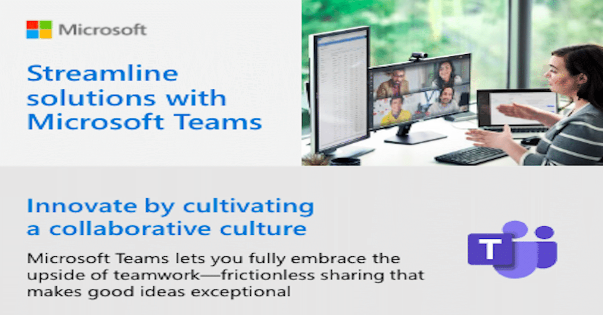 Streamline solutions with Microsoft Teams