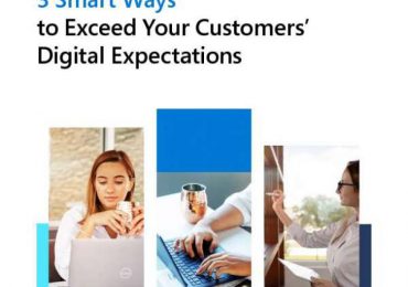 3 Smart Ways to Exceed Your Customers’ Digital Expectations