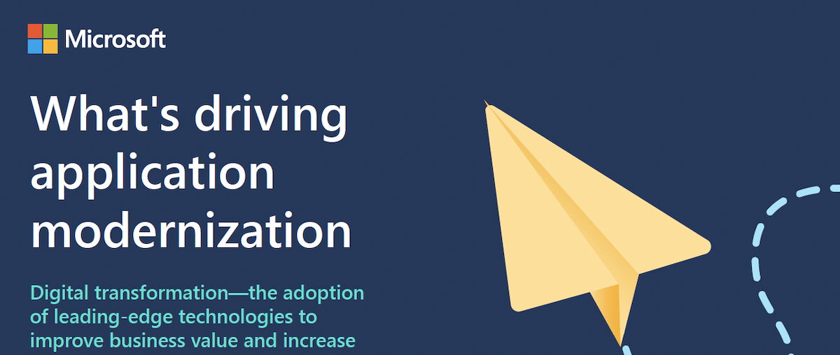 What’s driving application modernization?