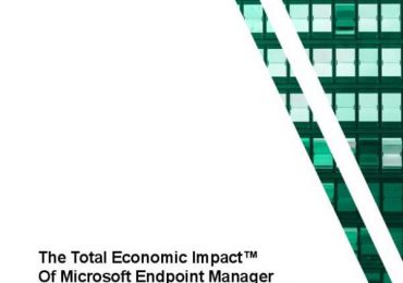 The Total Economic Impact™ Of Microsoft Endpoint Manager