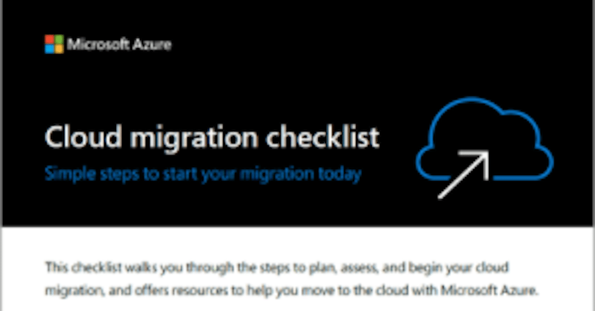 Cloud Migration Checklist: Simple steps to start your migration today