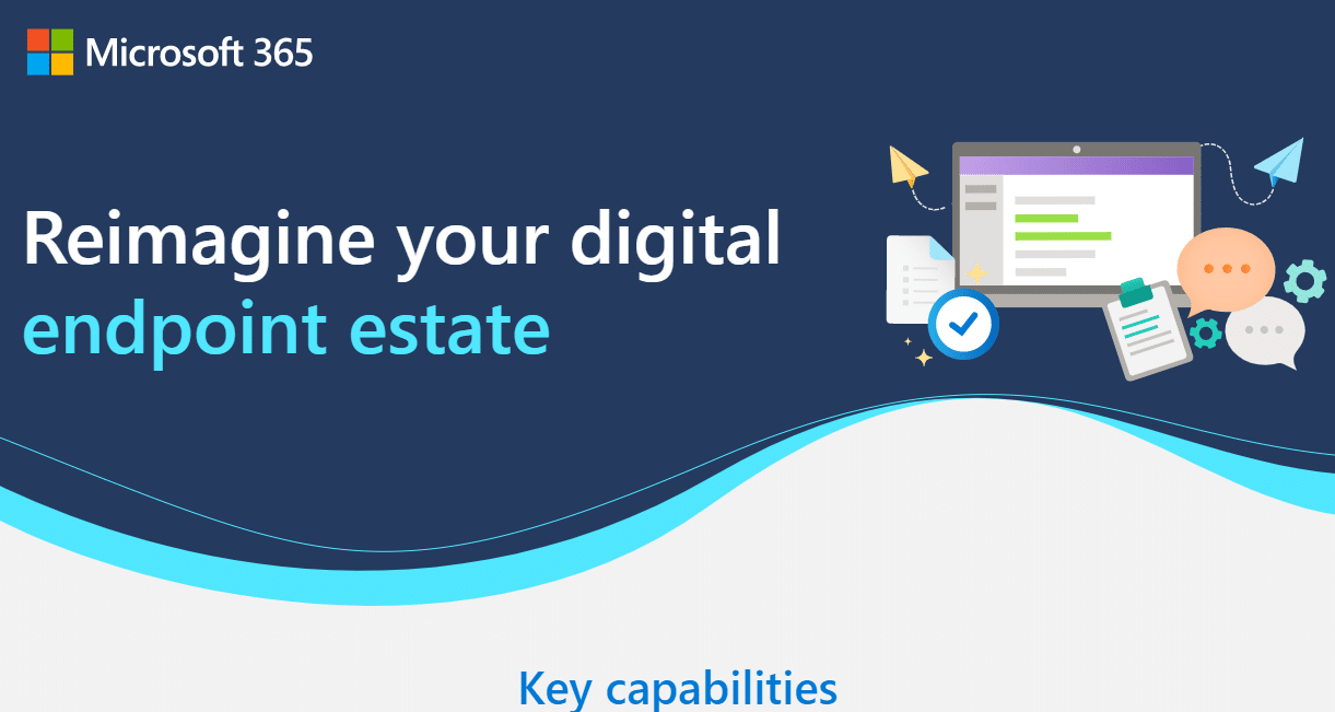 Reimagine your digital endpoint estate