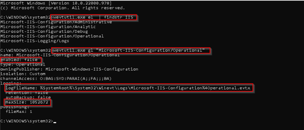 A screenshot of the Windows Terminal showing the results of running two commands. The first command run is "wevtutil.exe el | findstr IIS". The result shows a list of five additional logs available for IIS: Microsoft-IIS-Configuration/Administrative, Microsoft-IIS-Configuration/Analytic, Microsoft-IIS-Configuration/Debug, Microsoft-IIS-Configuration/Operational, and Microsoft-IIS-Logging/Logs. The second command run is "wevtutil.exe gl "Microsoft-IIS-Configuration/Operational". The results highlighted show that the selected log is not enabled, the logFileName is %SystemRoot%System32WinevtLogsMicrosoft-IIS-Configuration%Operational.evtx, and the max size is 1052672 bytes.