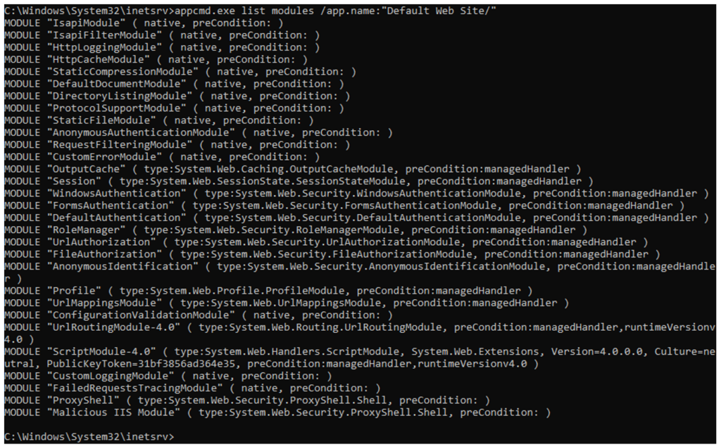 A screenshot of the Windows Terminal showing the results of running the command "appcmd.exe list modules /appname:"Default Web Site/". The result show a list of thirty modules, such as IsapiModule, IsapiFilterModule, HttpLoggingModule, and more. The last two modules on the list are “ProxyShell” with details ( type:System.Web.Security.ProxyShell.Shell, preCondition: ) and “Malicious IIS Module” with details ( type:System.Web.Security.ProxyShell.Shell, preCondition: ).