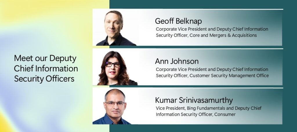 Meet the Deputy CISOs who help shape Microsoft’s approach to cybersecurity: Part 3