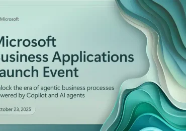 Explore new AI innovation for Dynamics 365, Microsoft Power Platform, and Copilot Studio at the Business Applications Launch Event